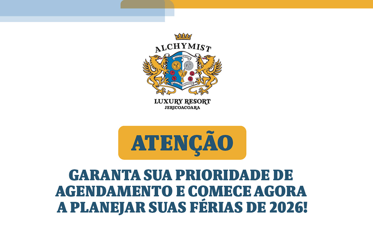 ATENÇÃO GARANTA SUA PRIORIDADE DE AGENDAMENTO E COMECE AGORA A PLANEJAR SUAS FÉRIAS DE 2026!
