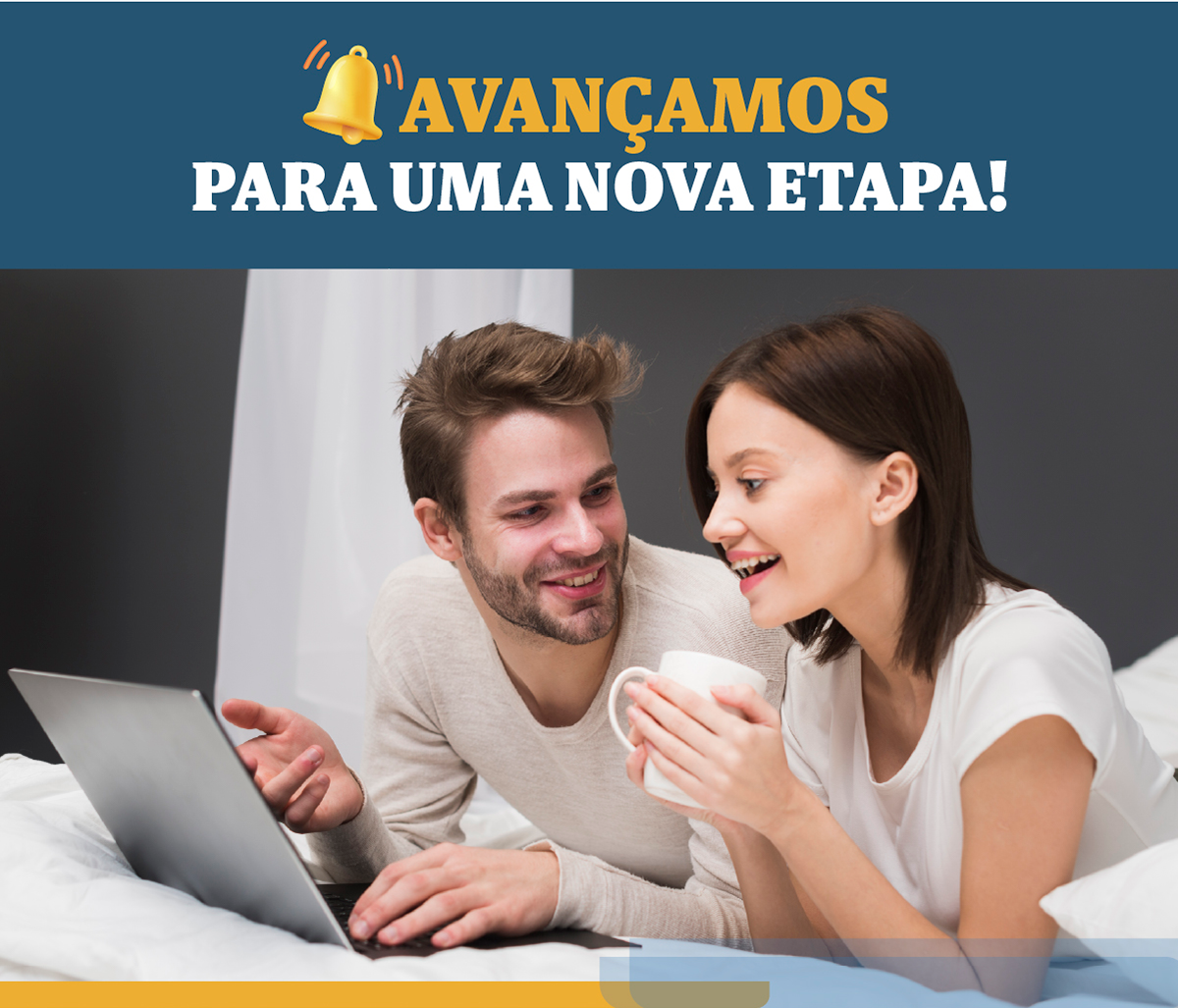 Avançamos para uma nova etapa!